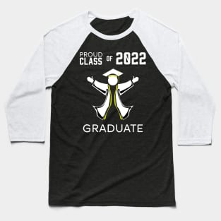 Proud class of 2022 graduate Baseball T-Shirt